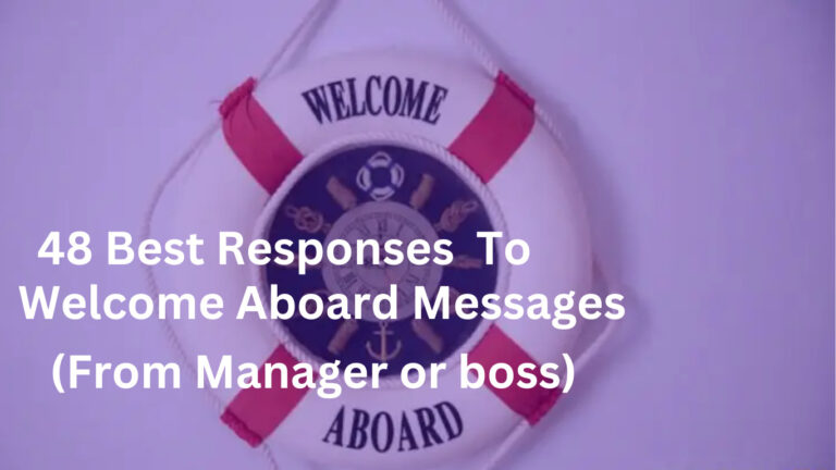 48 Responses to Welcome Abroad Messages(from boss or manager)